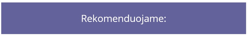 Rekomenduojame